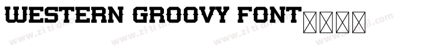 Western Groovy Font字体转换